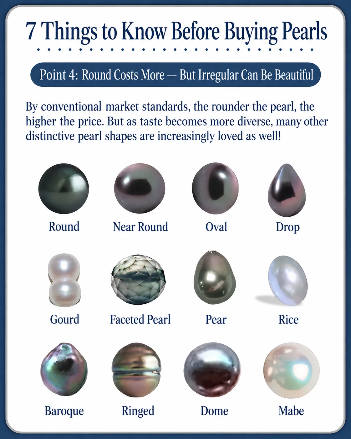 Pearl shape guide showing round, near-round, oval, drop, gourd, faceted, pear, rice, baroque, ringed, button and mabe pearls